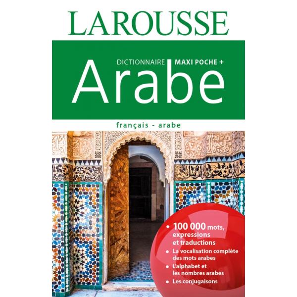 Dictionnaire Maxi poche+ Français-arabe