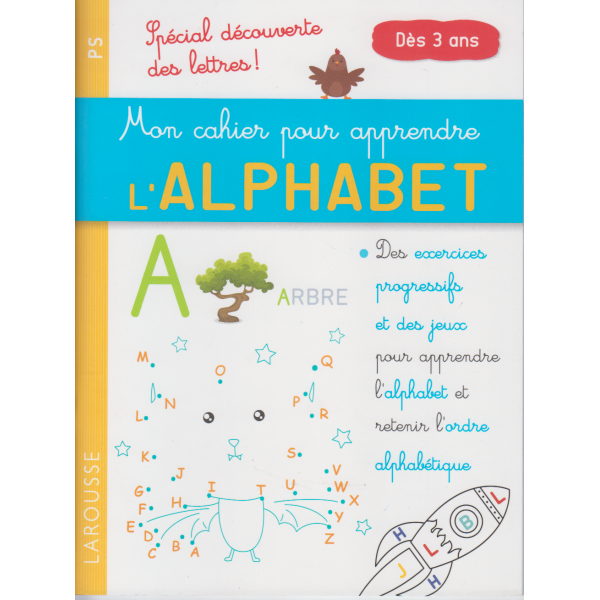 Mon petit cahier pour apprendre l'alphabet PS