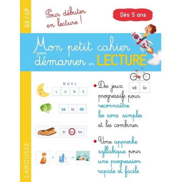 Mon petit cahier pour démarrer en lecture Dès 5ans