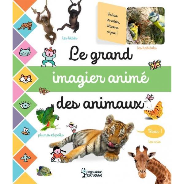 Le grand imagier animé des animaux