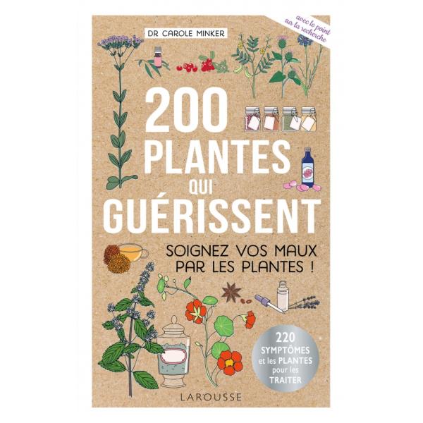 200 plantes qui guérissent