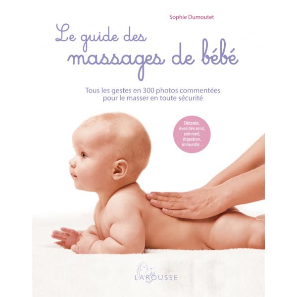 Le guide des massages de bébé 2022