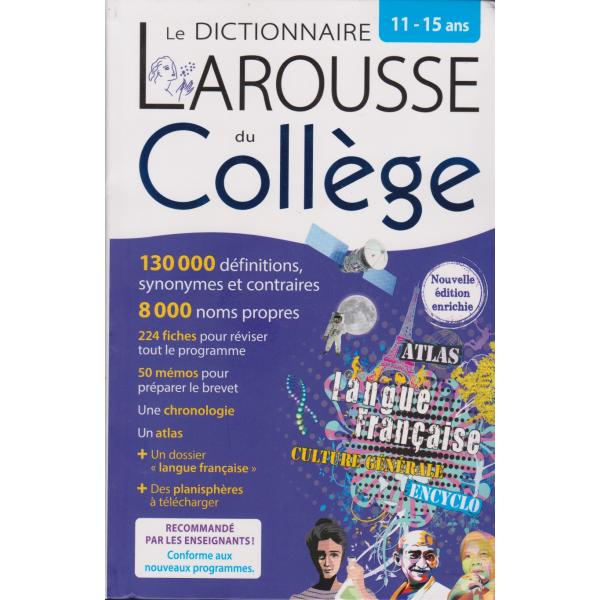 Dictionnaire Larousse du collège 11-15ans 2022