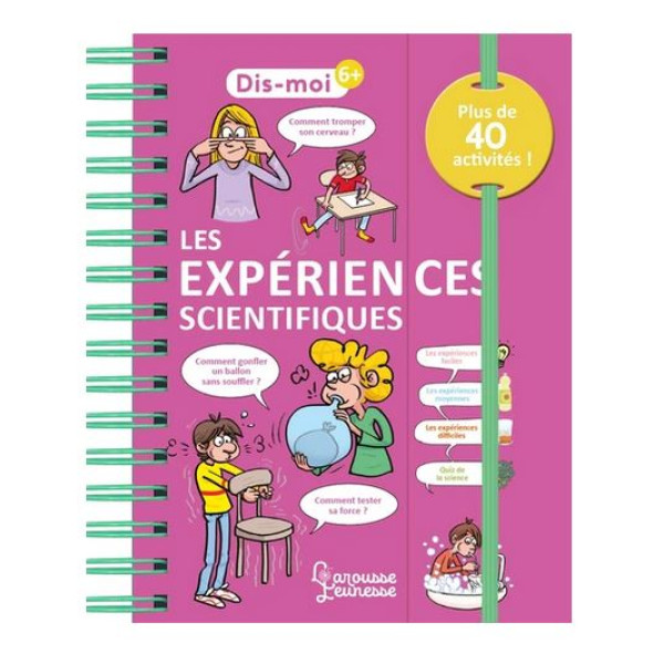 Les expériences scientifiques