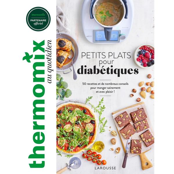 Thermomix Petits plats pour diabétiques
