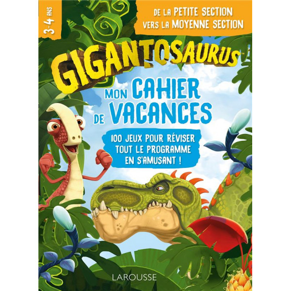 Mon cahier de vacances Gigantosaurus 3-4 ans de la PS vers la MS