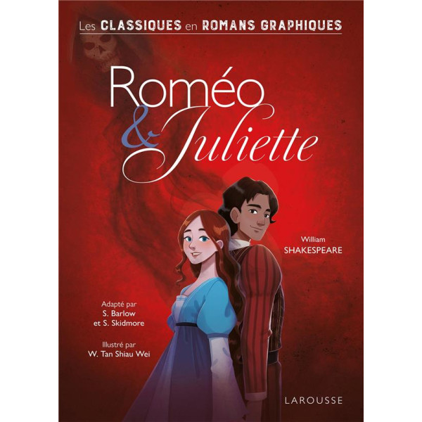 Les classiques en romans graphiques -Roméo et Juliette