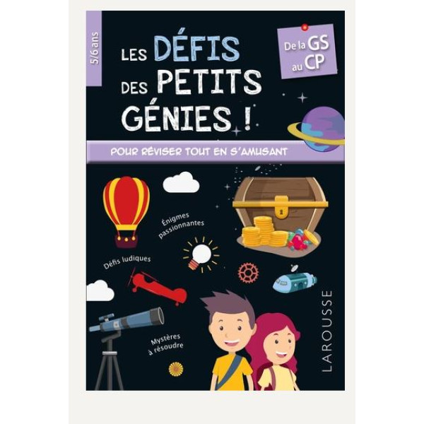Les défis des Petits Génies de la GS au CP