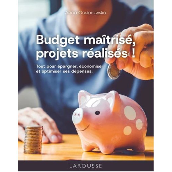 Budget maîtrisé projets réalisés