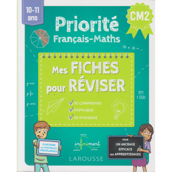 Priorité Français Maths - Mes Fiches pour réviser CM2