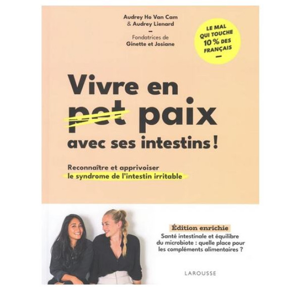 Vivre en paix avec ses intestins ! -Reconnaître et apprivoiser le syndrôme de l'intestin irritable