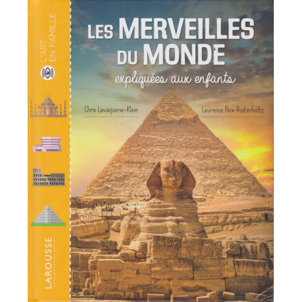 Les Merveilles du Monde expliquées aux enfants