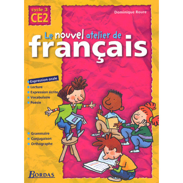 Le nouvel atelier de français CE2 2000