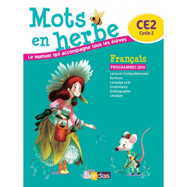 Mots en herbe français CE2 livre 2016 Prog 2016