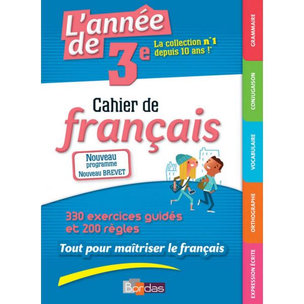 L'année de 3e cahier de français 2017