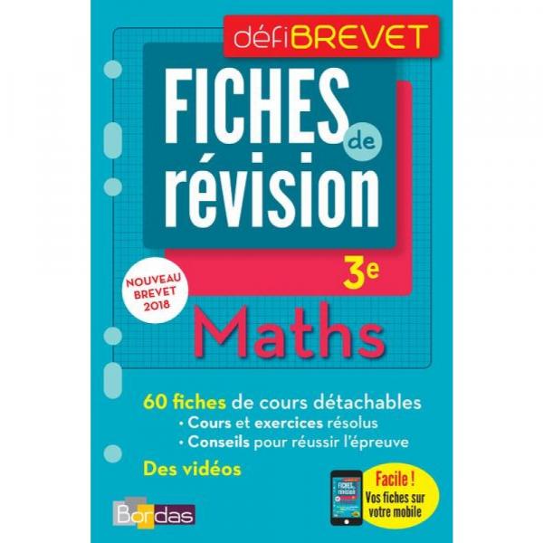 Défibrevet Fiches de révision Maths 3e 2018