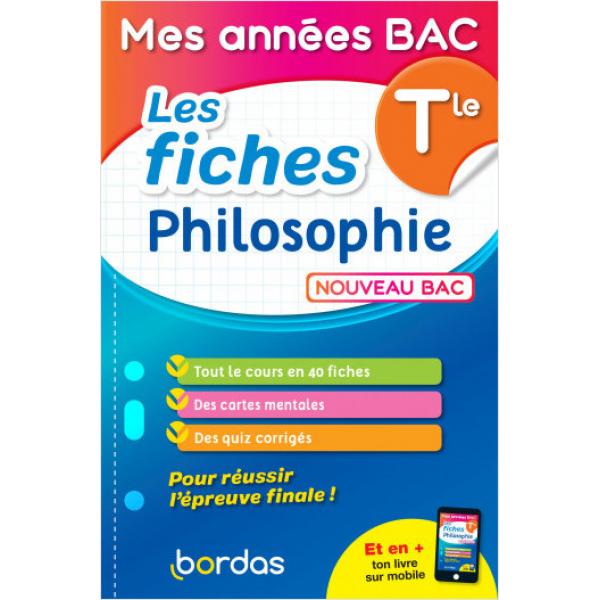 Mes Années bac Les fiches Philosophie Term 