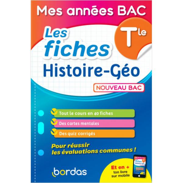 Mes Années bac Les fiches Histoire Géo Term 2021