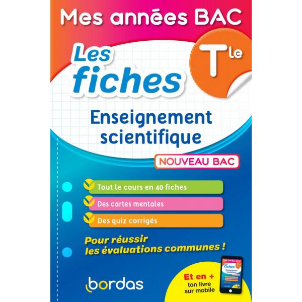 Mes Années bac les fiches Enseign scientifique Term 