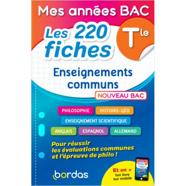 Mes Années bac les 220 fiches Enseig communs Term 