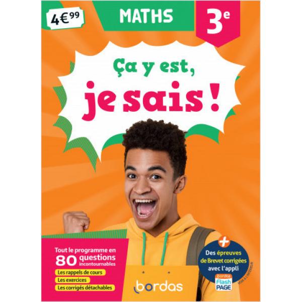 ça y est je sais Maths 3e 2021