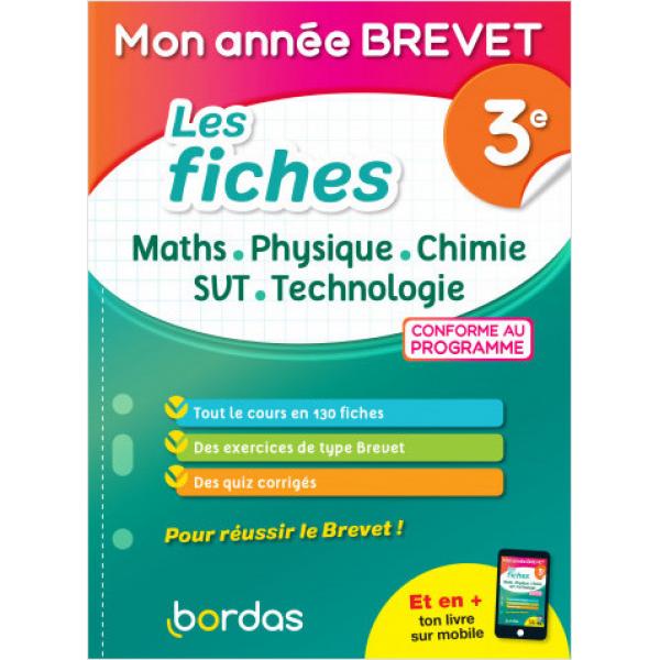 Mon année Brevet 3e Les fiches Math PC SVT Techno