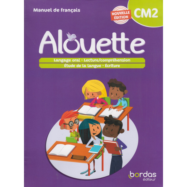 Alouette Fr CM2 livre 2023