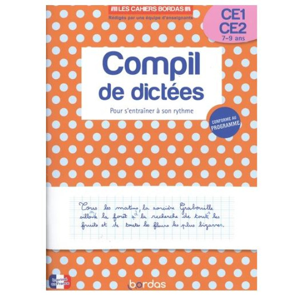Compil de dictées pour s'entraîner à son rythme CE1-CE2
