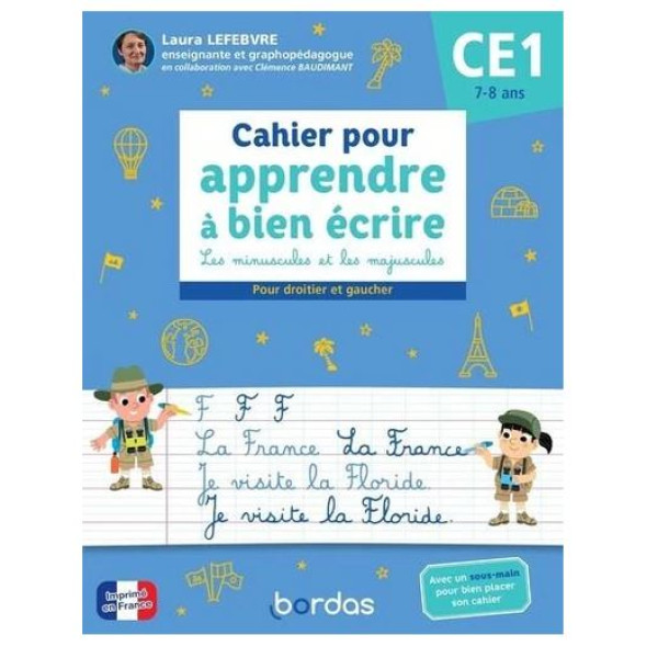 Cahier pour apprendre à bien écrire CE1 - Les minuscules et les majuscules