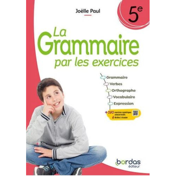 La grammaire par les exercices 5e  2024