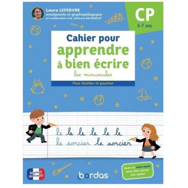 Cahier pour apprendre à bien écrire les minuscules CP