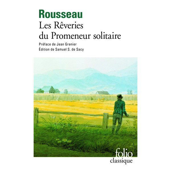 Les rêveries du promeneur solitaire
