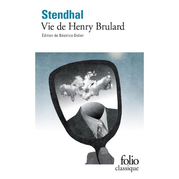 La Vie de Henry Brulard