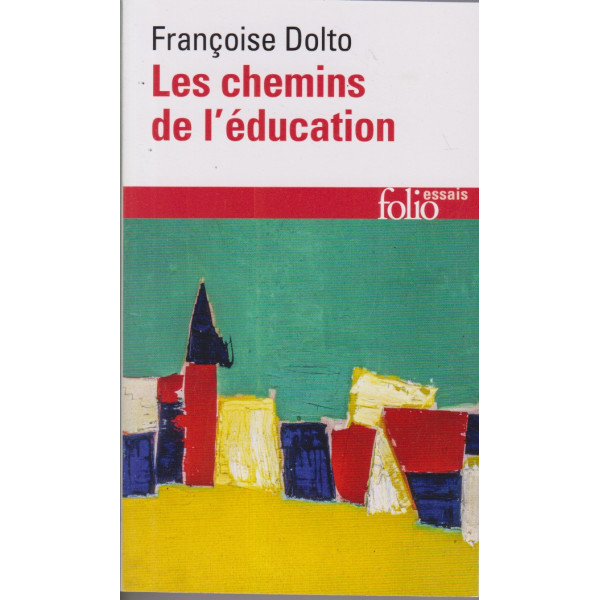 Les chemins de l'éducation