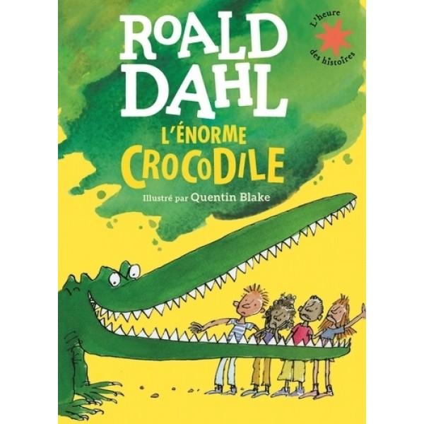 L'énorme crocodile -L'heure des histoires