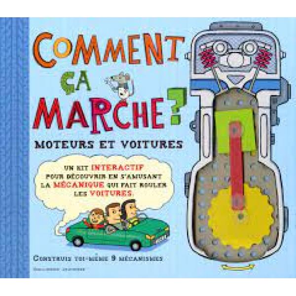 Comment ça marche ? - Moteurs et voitures