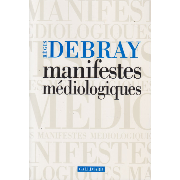 Manifestes médiologiques