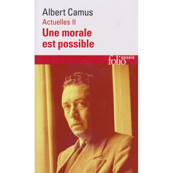 Actuelles T2 -Une morale est possible