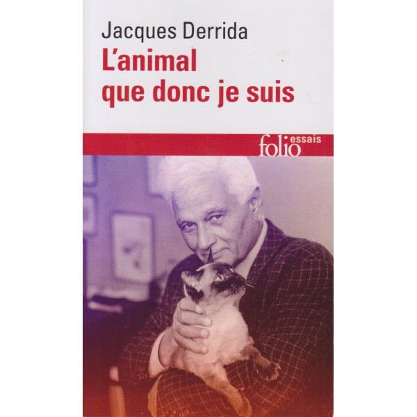 L'animal que donc je suis