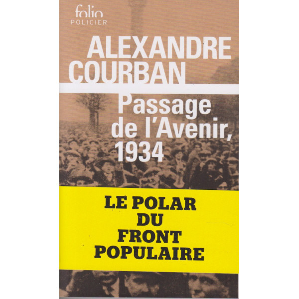 Passage de l'Avenir, 1934