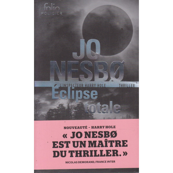Eclipse totale -Une enquête de Harry Hole