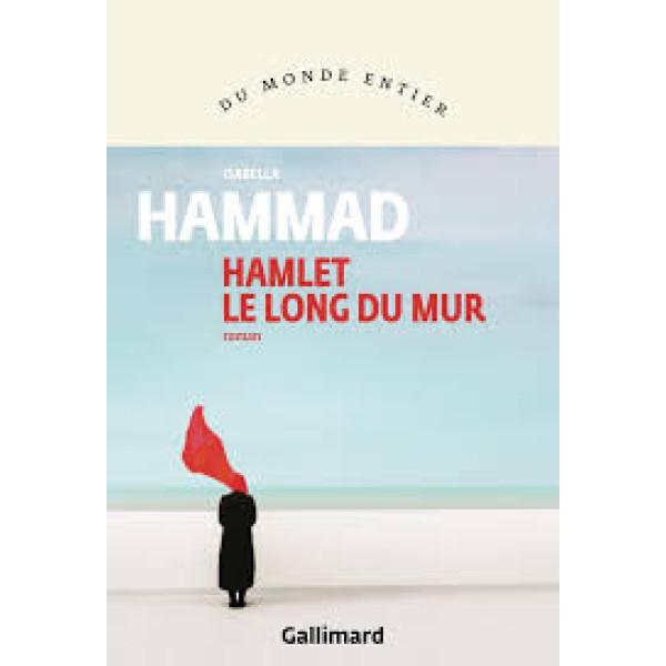 Hamlet le long du mur