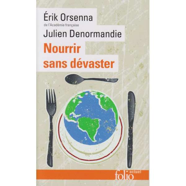 Nourrir sans dévaster