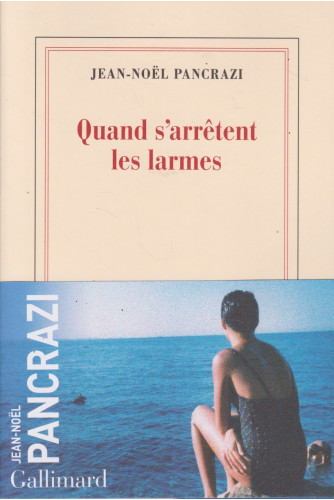 Quand s'arrêtent les larmes Quand s'arrêtent les larmes