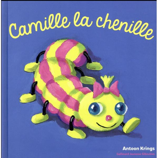 Les Drôles de Petites Bêtes -Camille la chenille