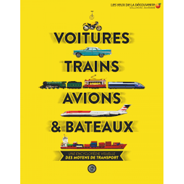 Voitures trains avions & bateaux