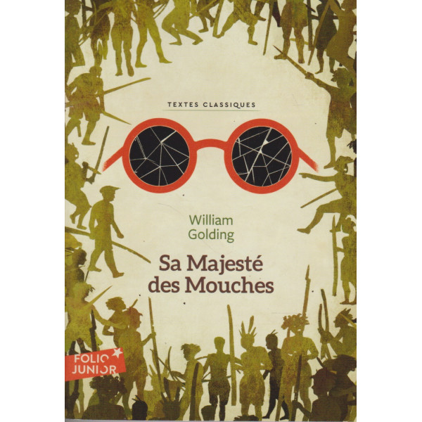 Sa Majesté des Mouches texte classique