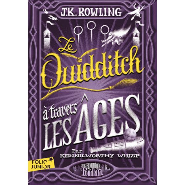 Le quidditch à travers les âges -Bib poudlard