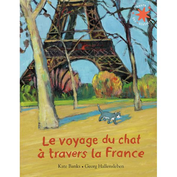 Le voyage du chat à travers la France -L'heure des histoires
