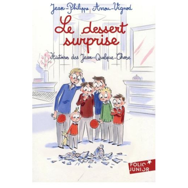 Histoires des Jean-Quelque-Chose - Le dessert surprise